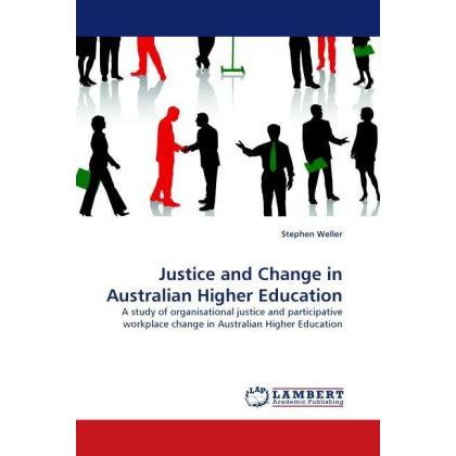 Justice and Change in Australian Higher Education, Fachbücher