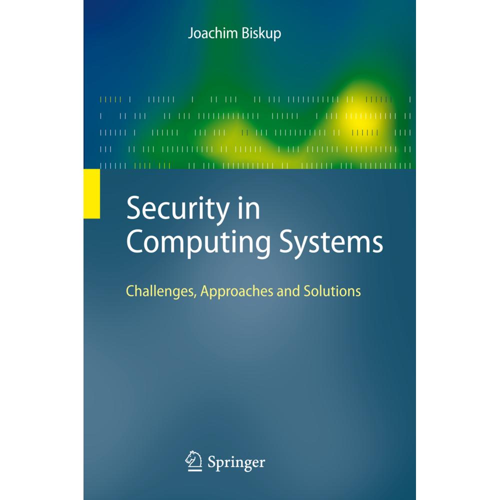 Thumbnail - Security in Computing Systems, Fachbücher von Joachim Biskup