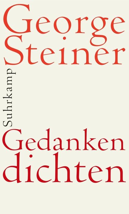 Produktbild Gedanken dichten (Deutsch, George Steiner, Nicolaus Bornhorn, 2011)