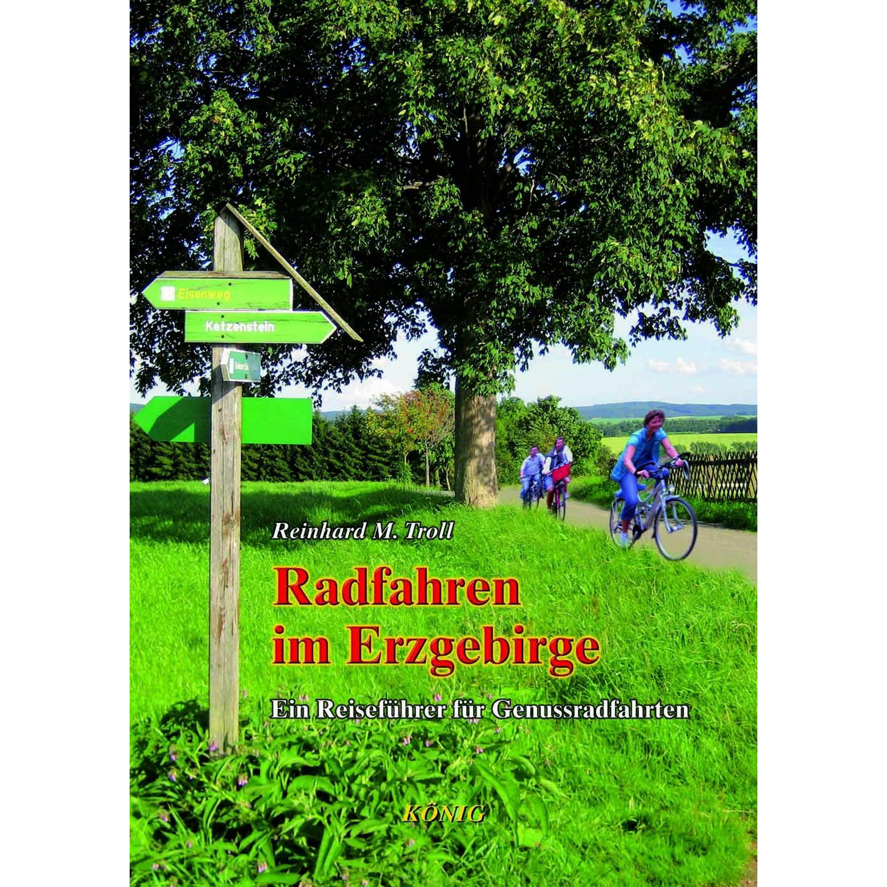 Troll:Radfahren im Erzgebirge, Ratgeber von Reinhard M. Troll