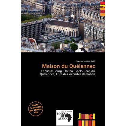 Maison du Quélennec, Fachbücher von Emory Christer