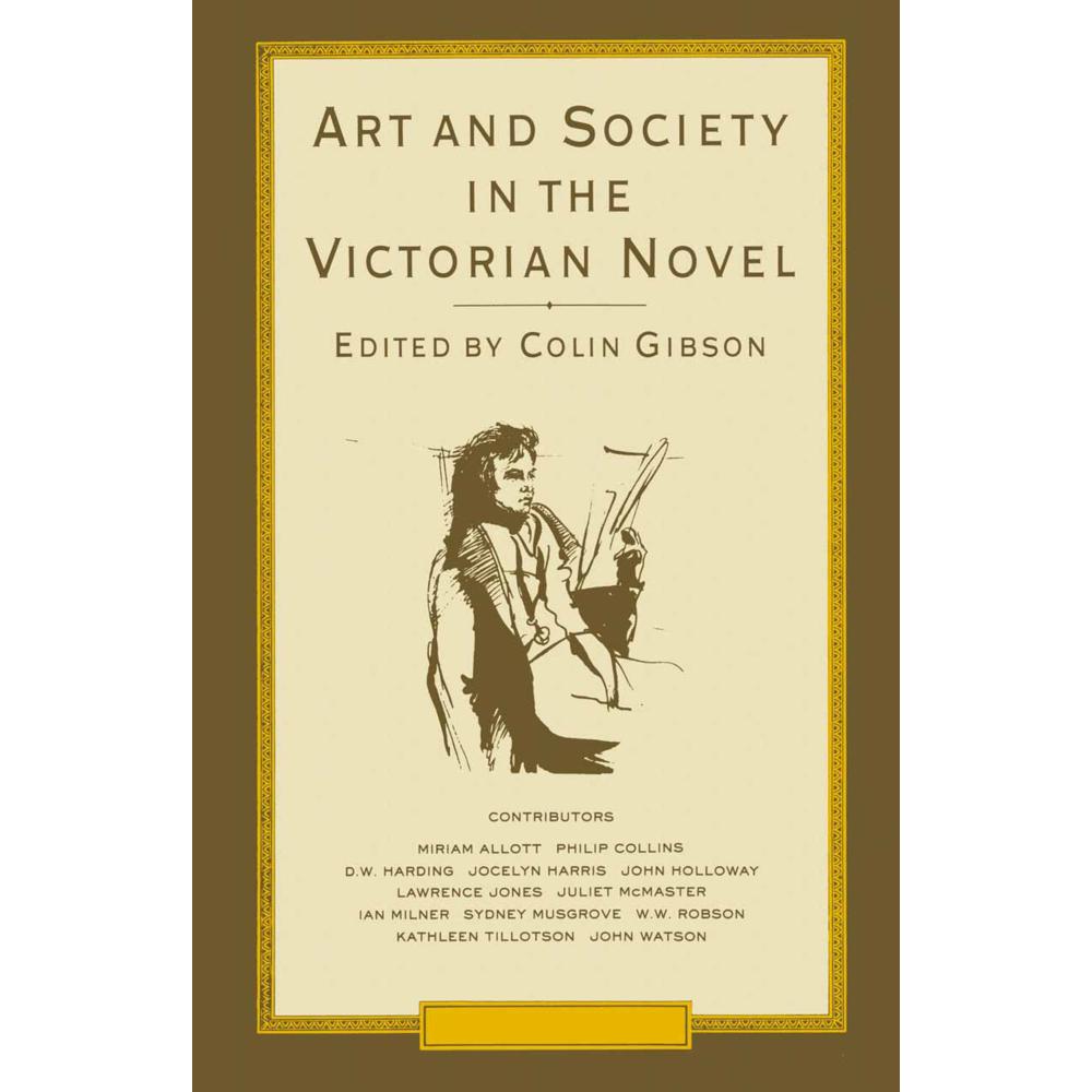 Art and Society in the Victorian Novel, Fachbücher von Colin Gibson