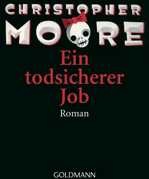Produktbild Ein todsicherer Job (Deutsch, Christopher Moore, 2006)