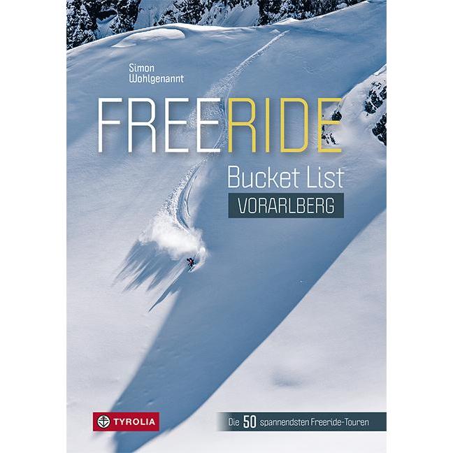 Freeride Bucket List Vorarlberg, Ratgeber von Simon Wohlgenannt