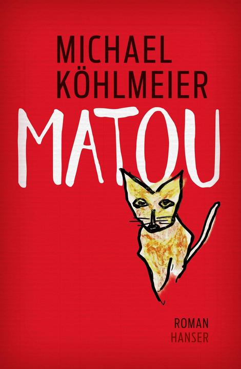 Matou (Deutsch, Michael Köhlmeier, 2021)
