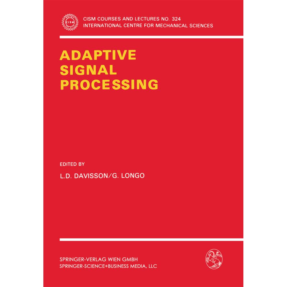 Adaptive Signal Processing, Fachbücher von G. Longo, Lee D. Davisson