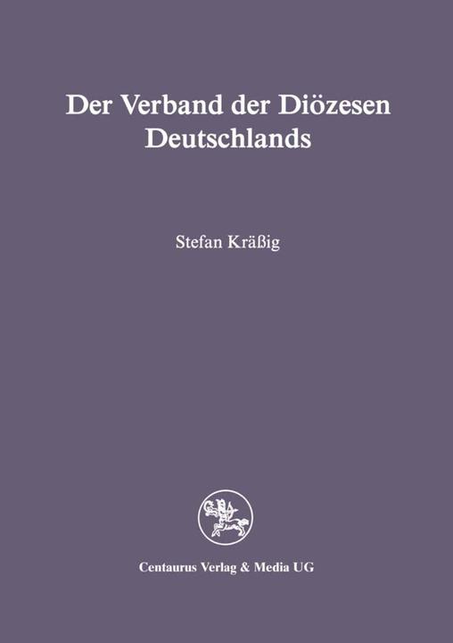 Produktbild Der Verband der Diözesen Deutschlands (Deutsch, Stefan Krässig, 1995)