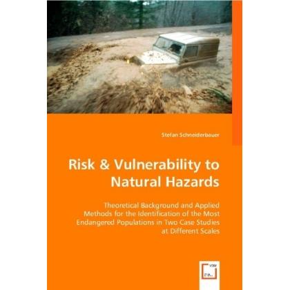 Risk & Vulnerability to Natural Hazards, Fachbücher von Stefan Schneiderbauer