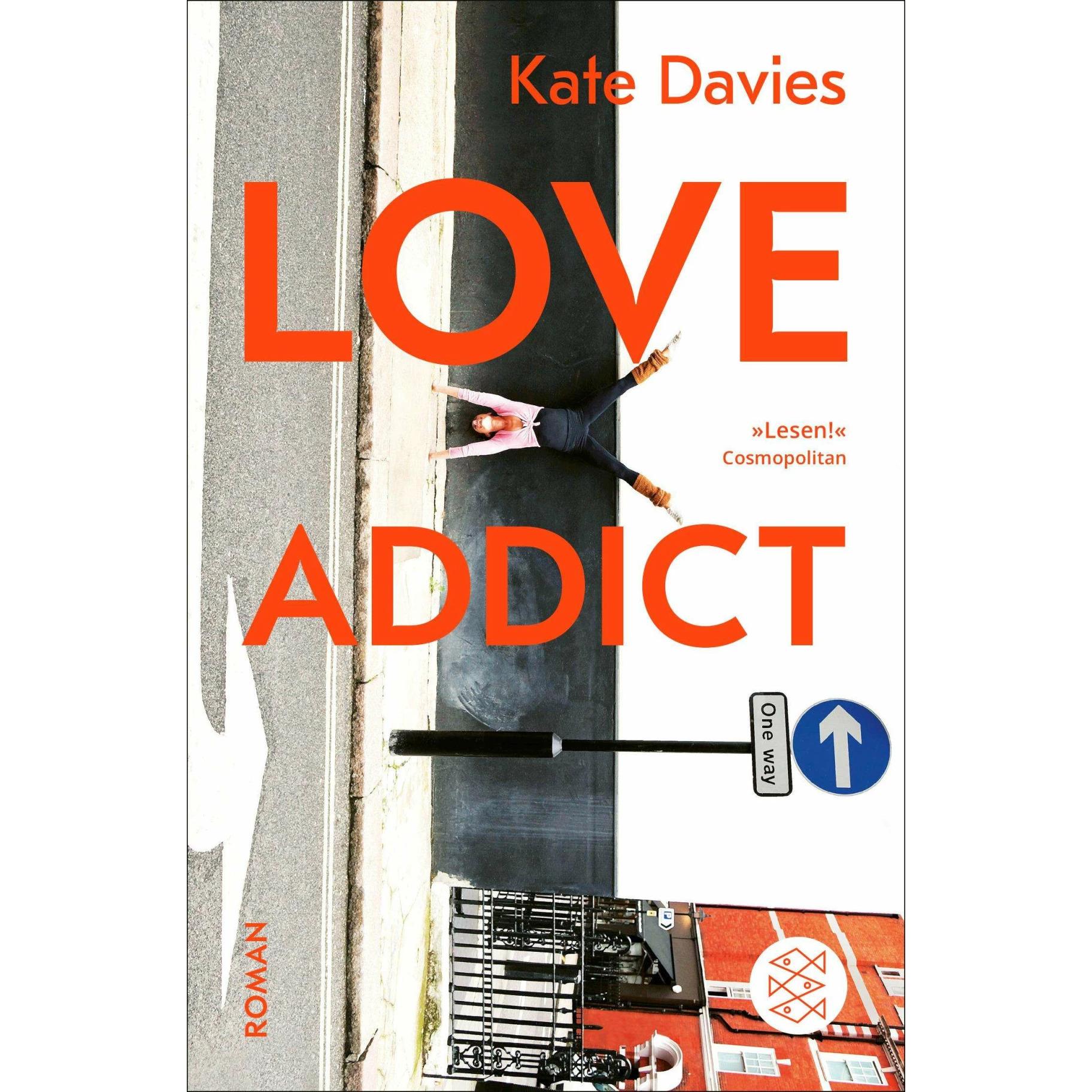 Love Addict, Belletristik von Kate Davies, Britt Somann-Jung