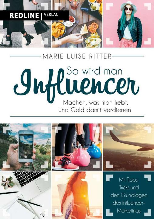 Produktbild So wird man Influencer! (Deutsch, Marie Luise Ritter, 2018)