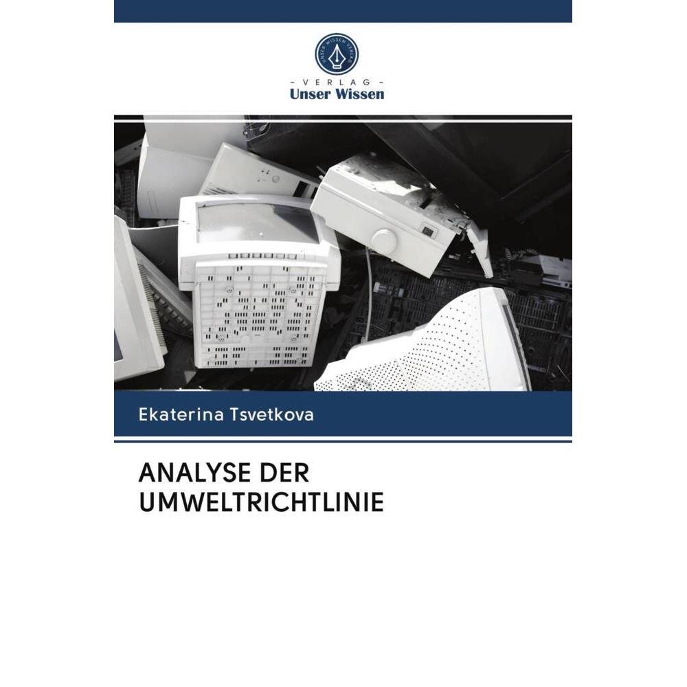 Analyse Der Umweltrichtlinie, Fachbücher von Ekaterina Tsvetkova