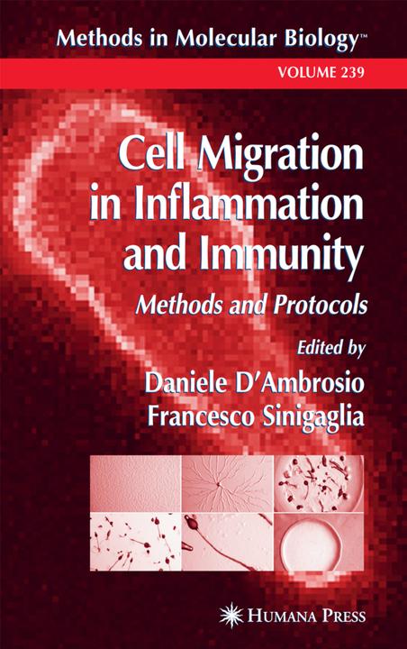 Cell Migration in Inflammation and Immunity (Englisch, Daniele D'Ambrosio, Francesco Sinigaglia, 2010)