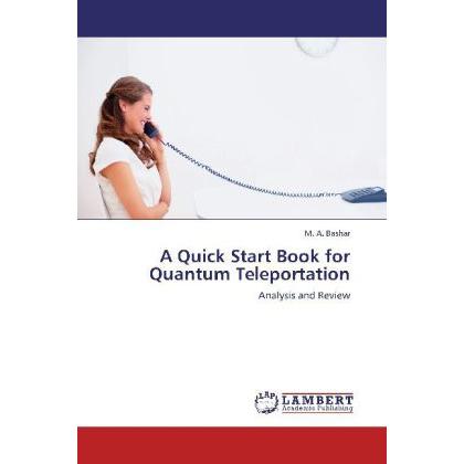 A Quick Start Book for Quantum Teleportation, Fachbücher