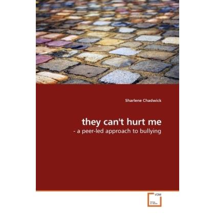 they can't hurt me, Fachbücher von Sharlene Chadwick
