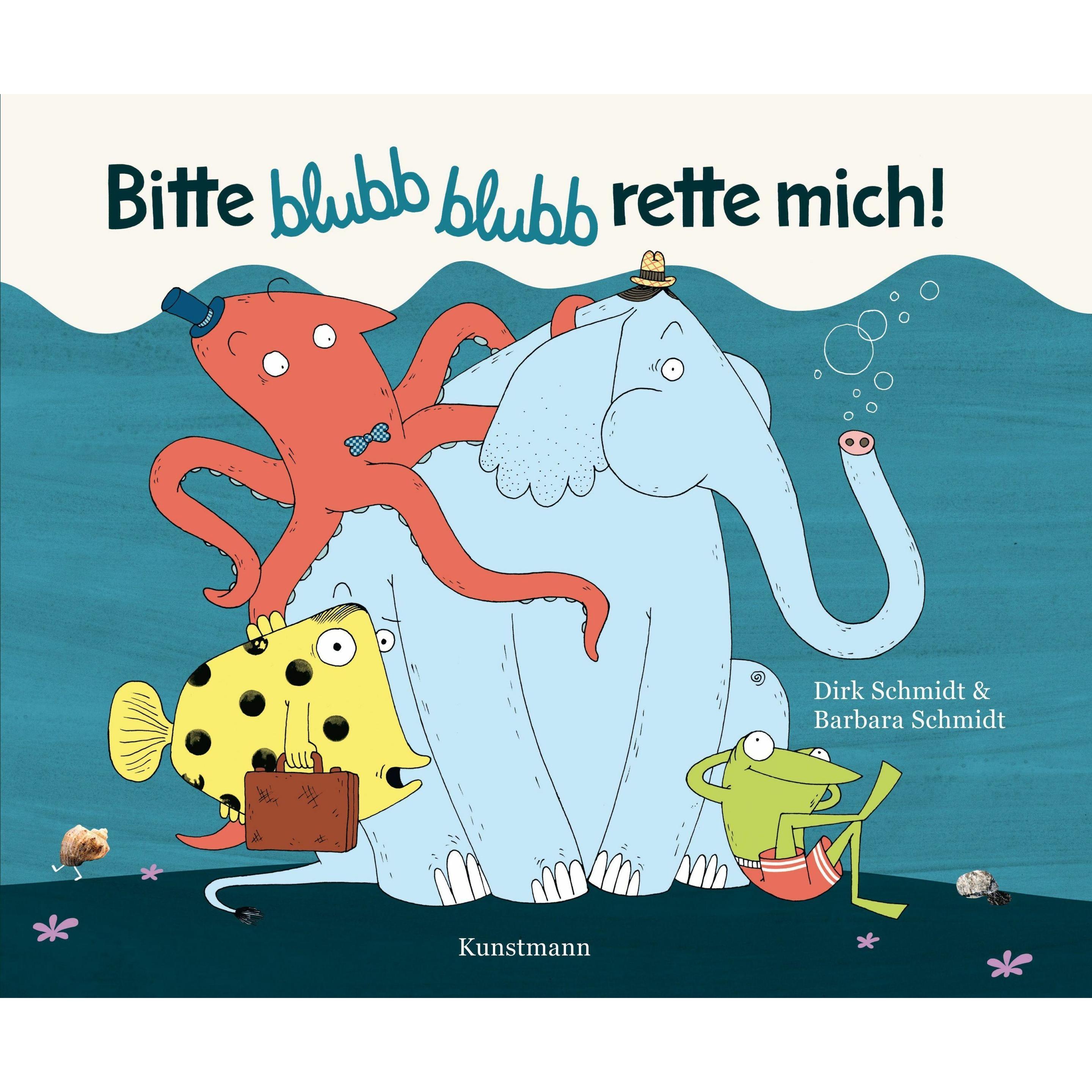 Bitte blubb blubb rette mich! – Miniformat, Kinderbücher von Dirk Schmidt, Barbara Schmidt