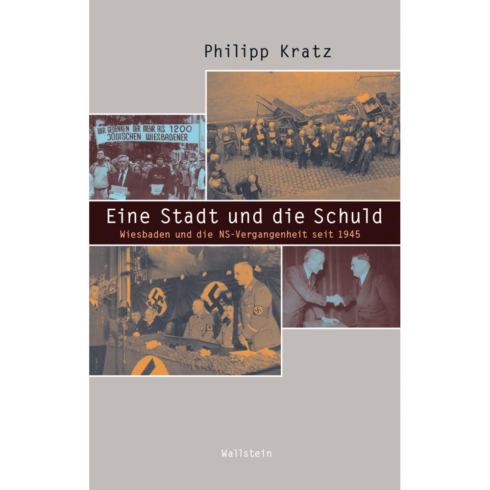 Eine Stadt und die Schuld, Fachbücher von Philipp Kratz