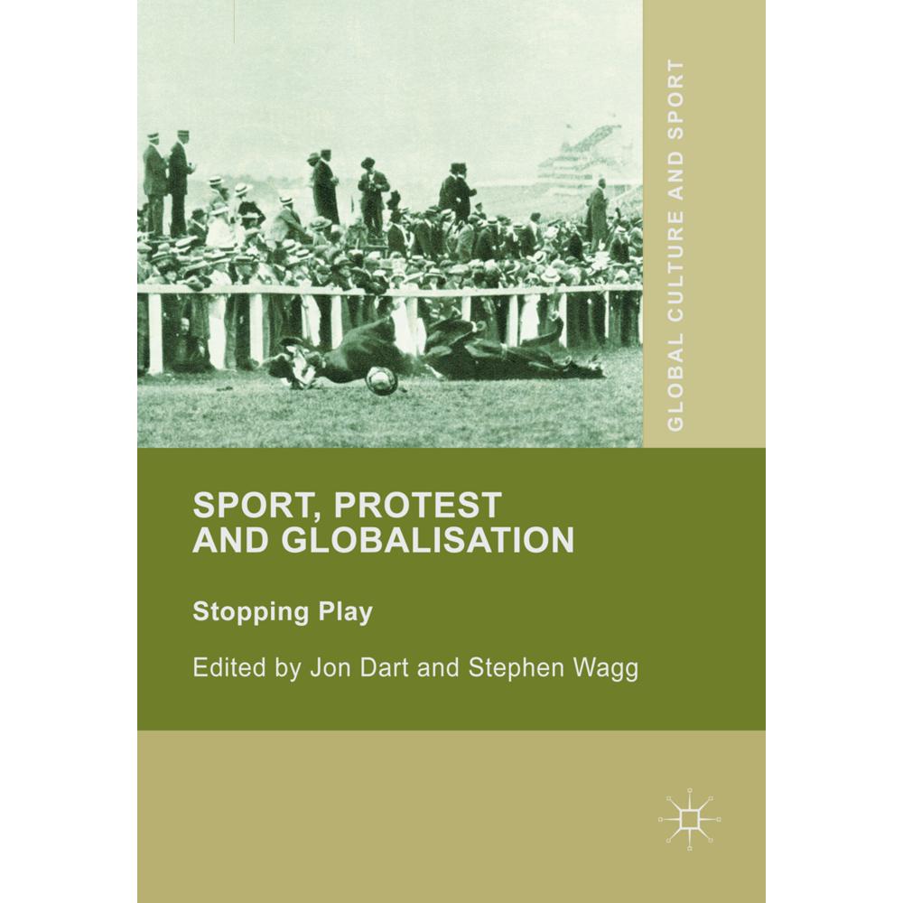 Springer Sport, Protest and Globalisation (Stephen Wagg, Jon Dart, Englisch), Sonstige Literatur