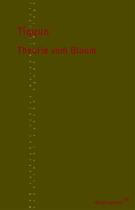 Produktbild Theorie vom Bloom (Deutsch, Tiqqun, 2003)