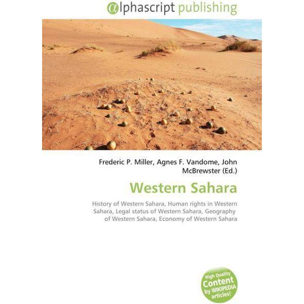 Western Sahara, Fachbücher von John McBrewster, Frederic P. Miller, Agnes F. Vandome