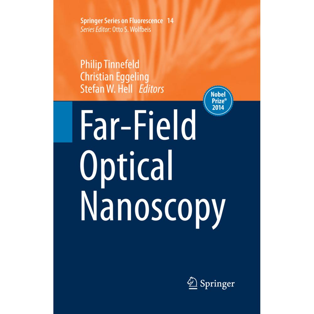 Far-Field Optical Nanoscopy, Fachbücher von Stefan W. Hell, Philip Tinnefeld, Christian Eggeling
