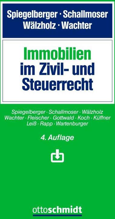 Actual product image Immobilien im Zivil- und Steuerrecht (German, 2022)