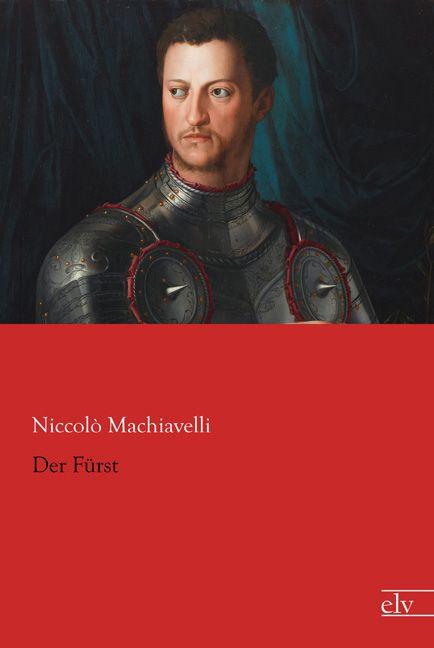 Produktbild Der Fürst (Deutsch, Niccolò Machiavelli, 2015)