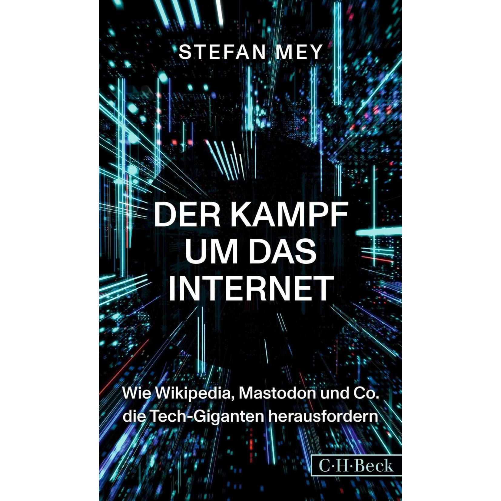 Thumbnail - Der Kampf um das Internet, Fachbücher von Stefan Mey