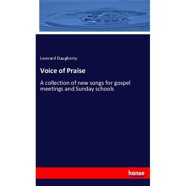 Voice of Praise, Fachbücher von Leonard Daugherty