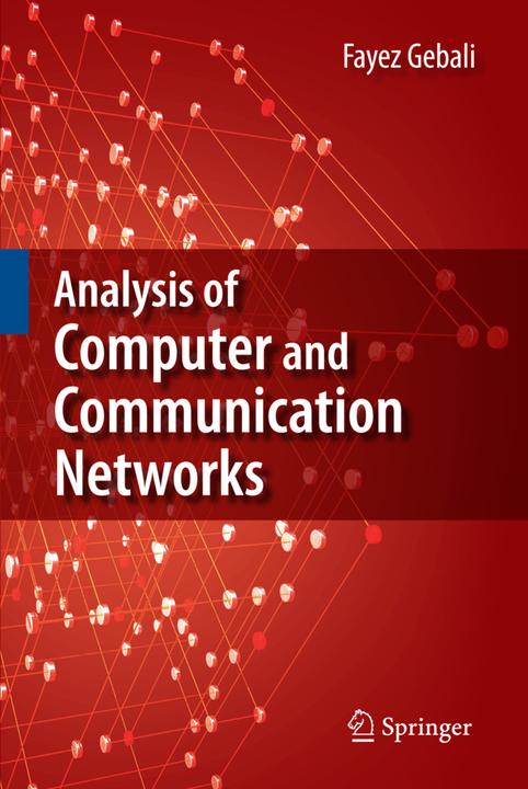 Analysis of Computer and Communication Networks (Englisch, Fayez Gebali, 2010)