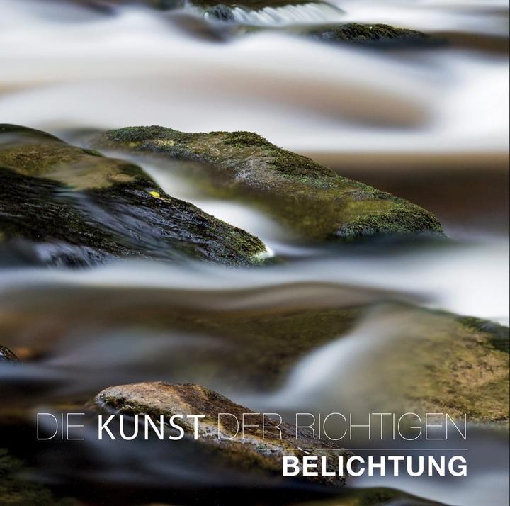 Produktbild Die Kunst der richtigen Belichtung (Deutsch, David Taylor, 2018)