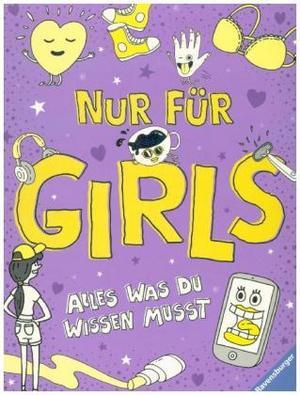 Produktbild Ravensburger Nur für Girls - Alles was du wissen musst (Deutsch, Wolfgang Hensel, 2018)