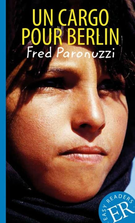 Produktbild Un cargo pour Berlin (Deutsch, Fred Paronuzzi, 2016)