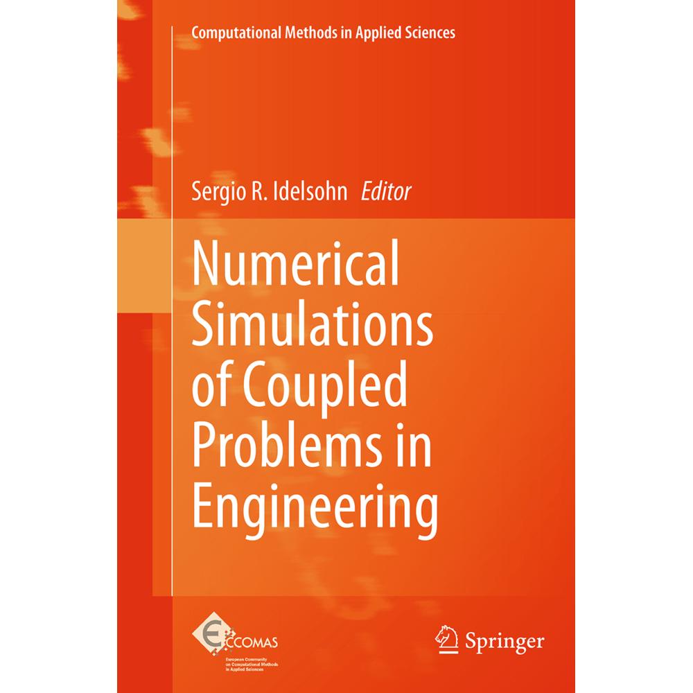 Numerical Simulations of Coupled Problems in Engineering, Fachbücher von Sergio R. Idelsohn