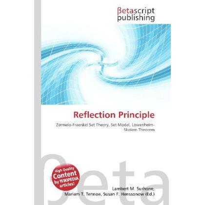 Reflection Principle, Fachbücher von Lambert M. Surhone, Mariam T. Tennoe, Susan F. Henssonow
