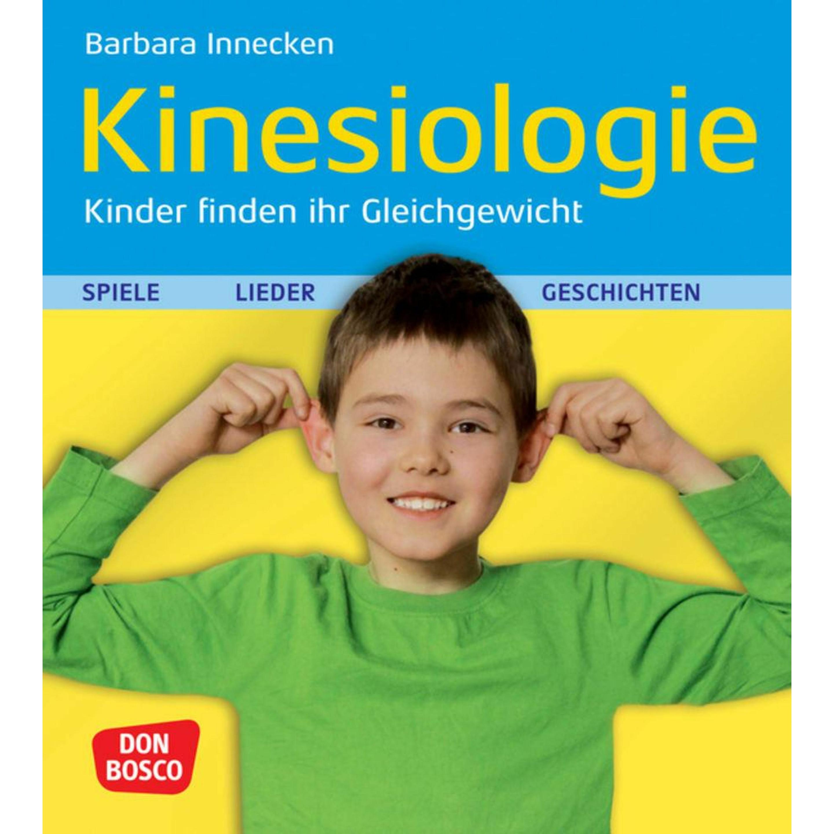 Kinesiologie, Kinder finden ihr Gleichgewicht, Fachbücher von Barbara Innecken
