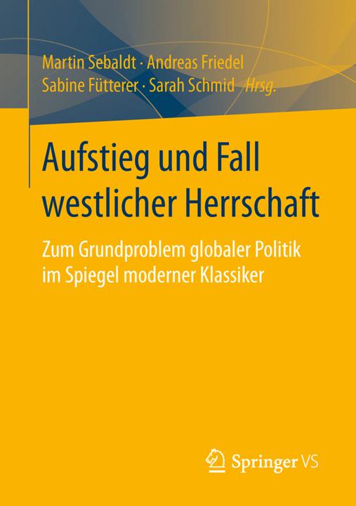 Produktbild Aufstieg und Fall westlicher Herrschaft (Deutsch, 2015)