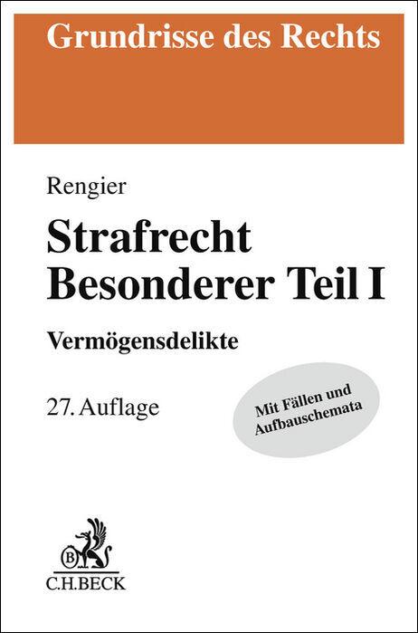 Produktbild Strafrecht Besonderer Teil I (Deutsch, Rudolf Rengier, 2025)
