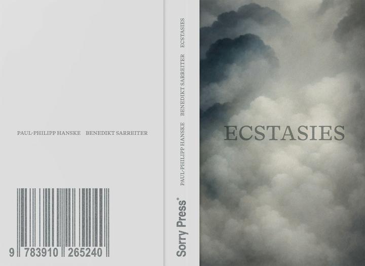 Ecstasies (Englisch, Benedikt Sarreiter, Paul-Philipp Hanske, Wiegand von Hartmann, 2025)
