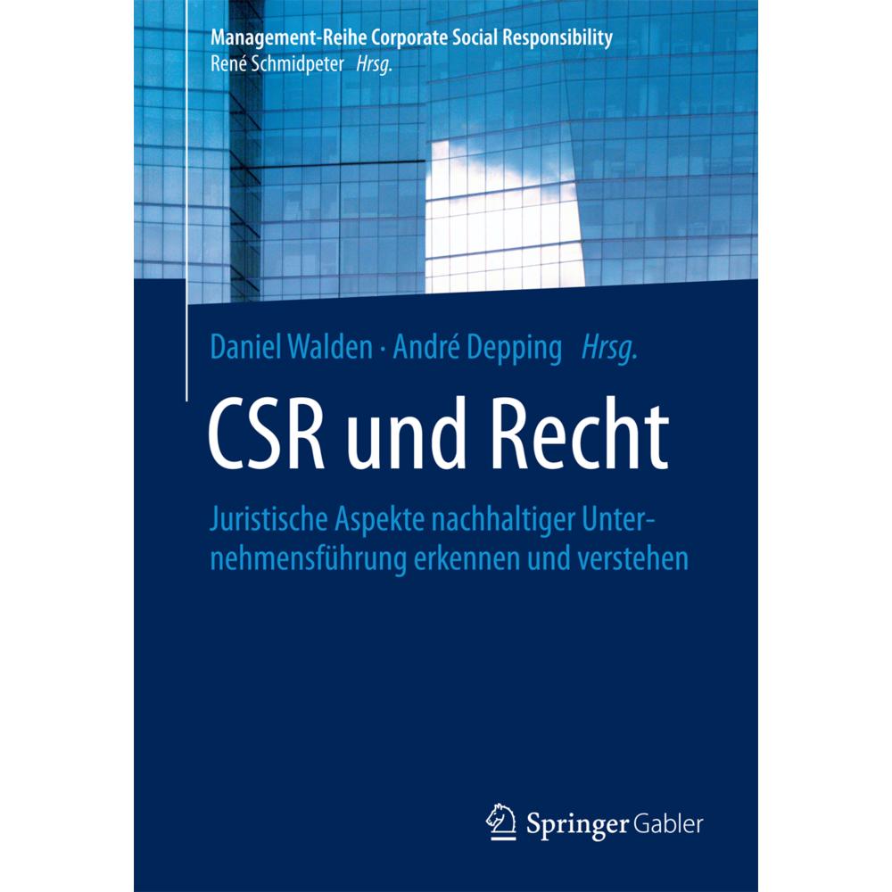 CSR und Recht, Fachbücher von André Depping, Daniel Walden