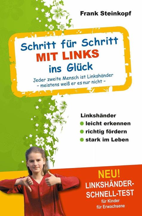 Produktbild Schritt für Schritt MIT LINKS ins Glück (Deutsch, Frank Steinkopf, 2014)