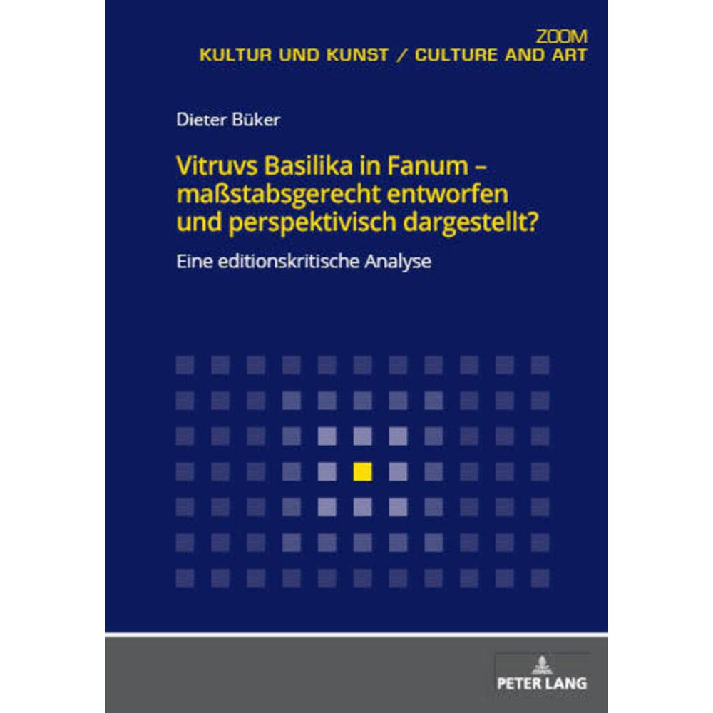 Vitruvs Basilika in Fanum - massstabsgerecht entworfen und perspektivisch dargestellt?, Fachbücher von Dieter Büker