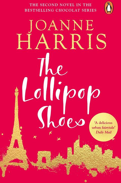 Produktbild The Lollipop Shoes (Englisch, Joanne Harris, 2008)