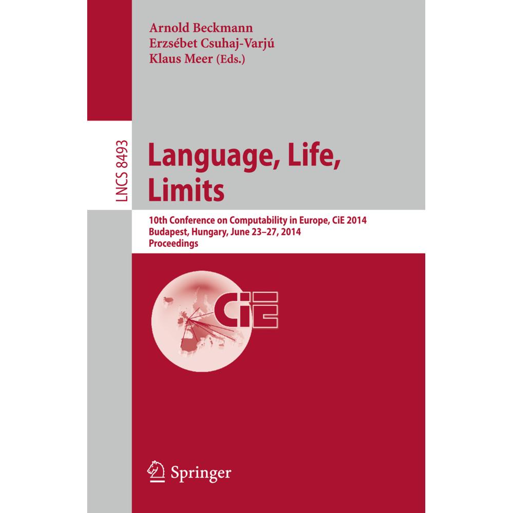 Language, Life, Limits, Fachbücher von Arnold Beckmann, Ersébet Csuhaj-Varjú, Klaus Meer