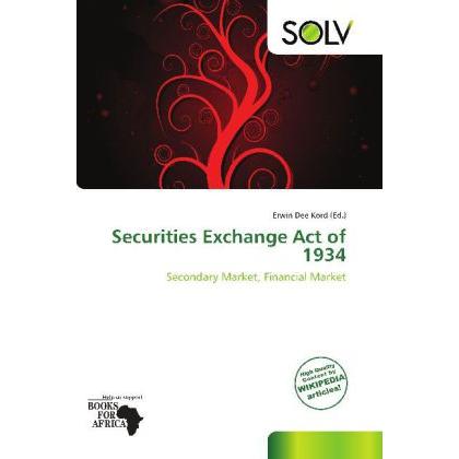 Securities Exchange Act of 1934, Fachbücher von Erwin Dee Kord