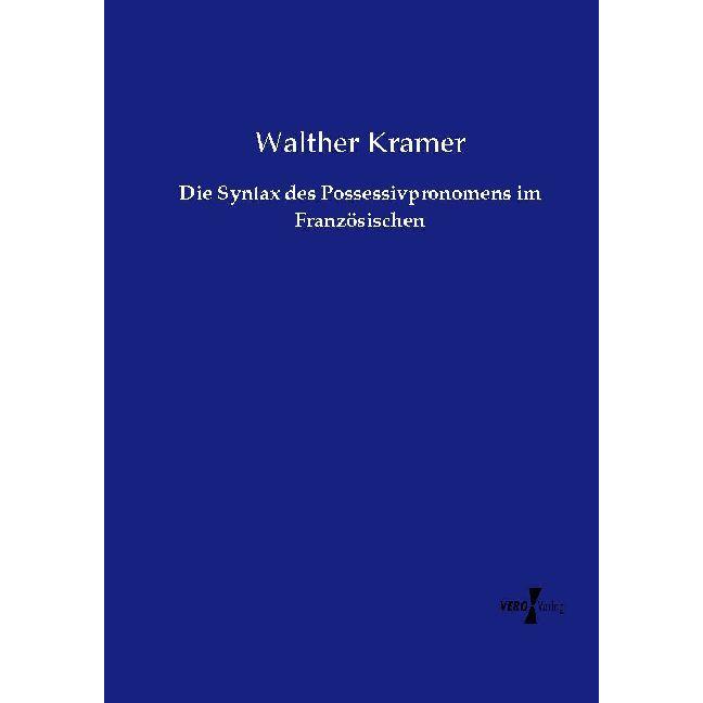 Die Syntax des Possessivpronomens im Französischen, Fachbücher