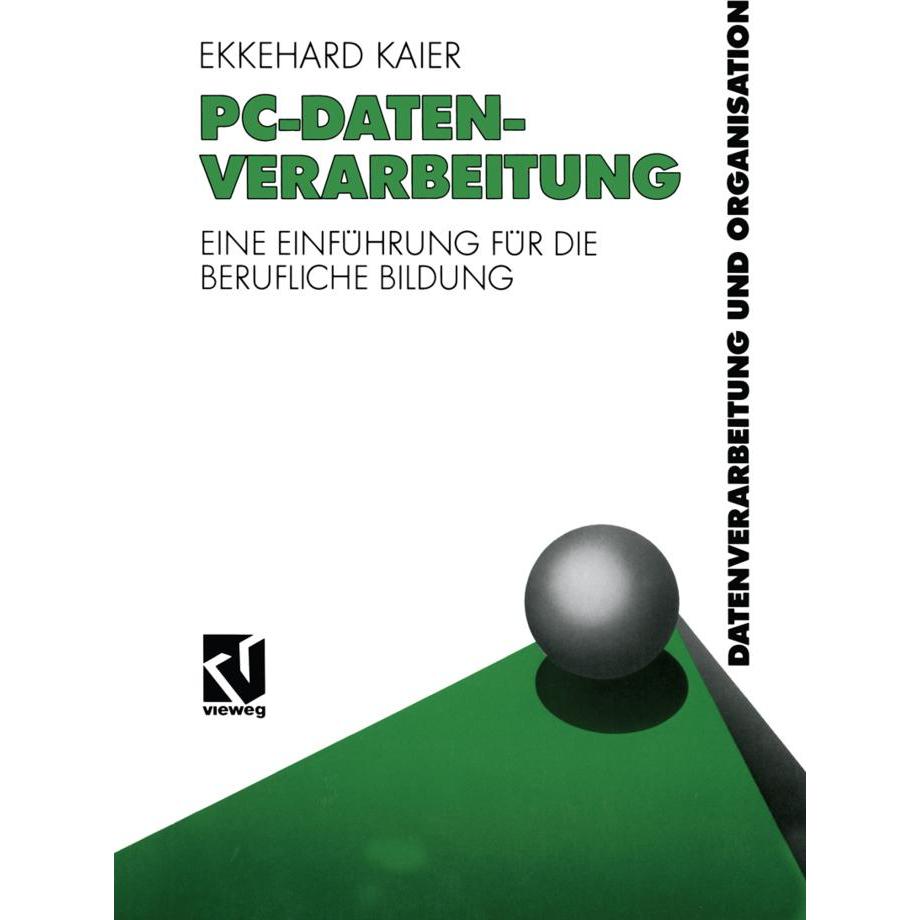 PC-Datenverarbeitung, Fachbücher von Ekkehard Kaier
