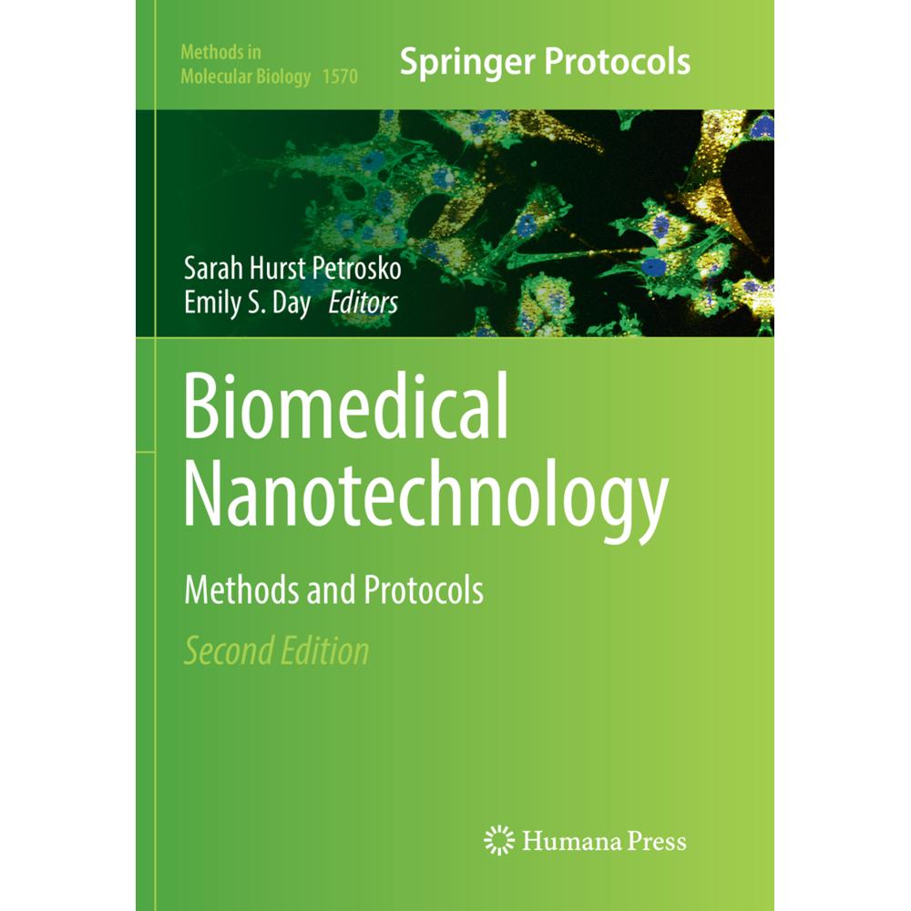Biomedical Nanotechnology, Fachbücher von Sarah Hurst Petrosko, Emily S. Day