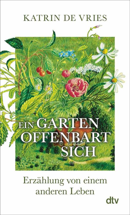 Ein Garten offenbart sich (German, Katrin de Vries, 2025)