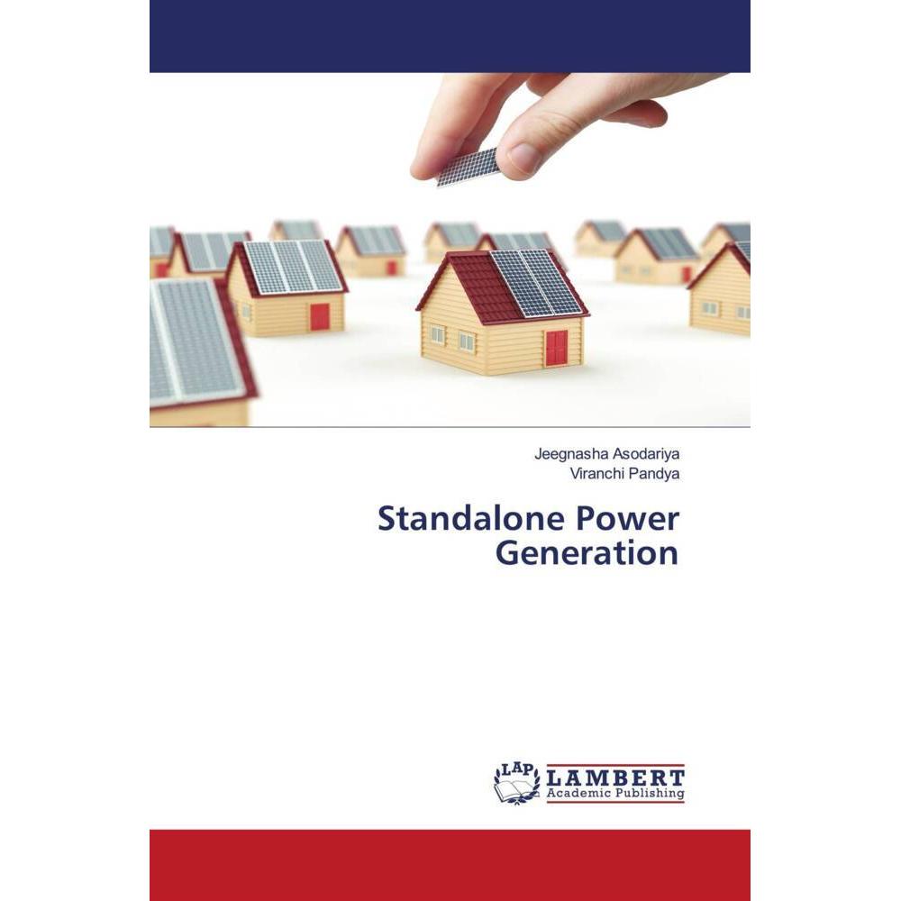 Standalone Power Generation, Fachbücher von Viranchi Pandya, Jeegnasha Asodariya