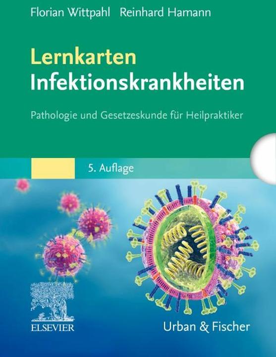 Wittpahl:Lernkarten Infektionskrankheit (German, Florian Wittpahl, Reinhard Hamann, 2023)